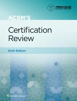 Recensione sulla certificazione di Acsm - Acsm's Certification Review