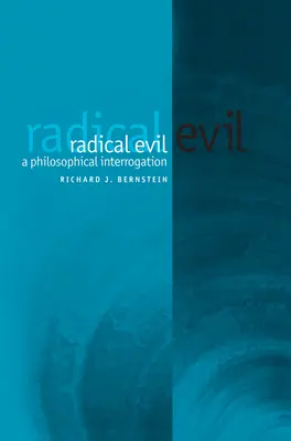 Il male radicale - Radical Evil