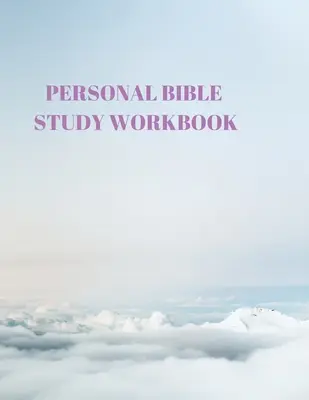 Libro di lavoro personale per lo studio della Bibbia: 116 pagine formate per le Scritture e lo studio! - Personal Bible Study Workbook: 116 Pages Formated for Scripture and Study!