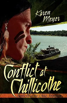 Conflitto a Chillicothe - Conflict at Chillicothe