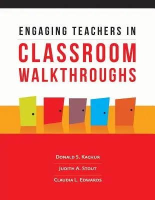 Coinvolgere gli insegnanti nelle visite guidate in classe - Engaging Teachers in Classroom Walkthroughs