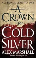 Corona d'argento - Libro primo dell'Impero Cremisi - Crown for Cold Silver - Book One of the Crimson Empire