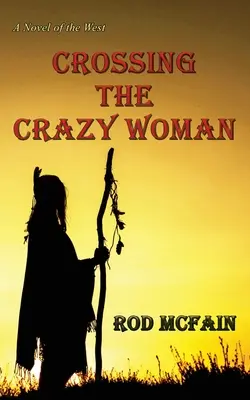 Attraversare la donna pazza - Crossing the Crazy Woman
