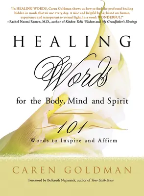 Parole di guarigione per il corpo, la mente e lo spirito: 101 parole per ispirare e affermare - Healing Words for the Body, Mind, and Spirit: 101 Words to Inspire and Affirm
