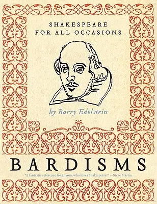 Bardismi: Shakespeare per tutte le occasioni - Bardisms: Shakespeare for All Occasions
