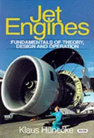 Motori a reazione - Fondamenti di teoria, progettazione e funzionamento - Jet Engines - Fundamentals of Theory, Design and Operation