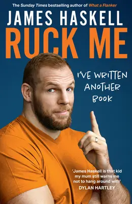 Ruck Me: (Ho scritto un altro libro) - Ruck Me: (I've Written Another Book)