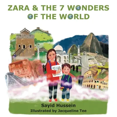 Zara e le 7 meraviglie del mondo - Zara & the 7 Wonders of the World