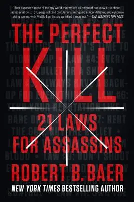 L'uccisione perfetta: 21 leggi per gli assassini - The Perfect Kill: 21 Laws for Assassins