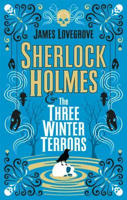 Sherlock Holmes e i tre terrori invernali - Sherlock Holmes and the Three Winter Terrors