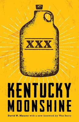 Il vino del Kentucky - Kentucky Moonshine