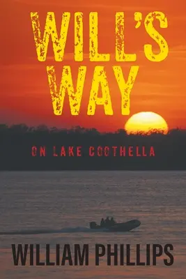 Will's Way: Sul lago Coothella - Will's Way: On Lake Coothella
