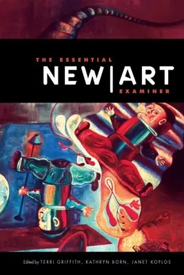 L'essenziale del New Art Examiner - The Essential New Art Examiner
