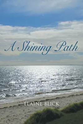 Un sentiero luminoso - A Shining Path