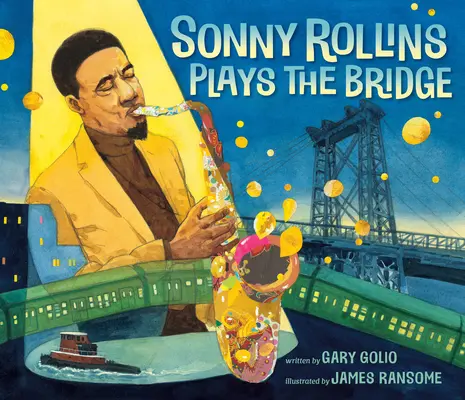 Sonny Rollins suona il ponte - Sonny Rollins Plays the Bridge