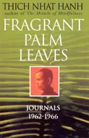 Foglie di palma profumate - Fragrant Palm Leaves