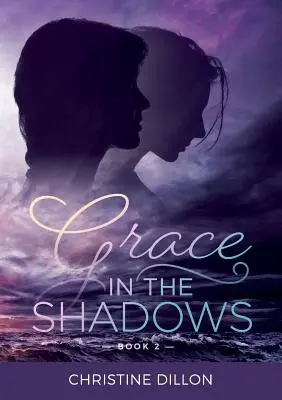 La grazia nell'ombra - Grace in the Shadows