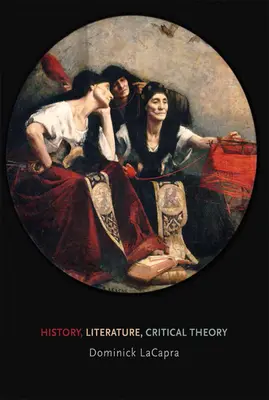 Storia, letteratura, teoria critica - History, Literature, Critical Theory