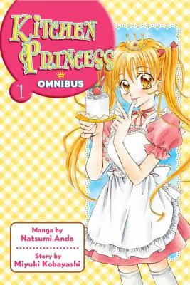 Omnibus di Kitchen Princess, volume 1 - Kitchen Princess Omnibus, Volume 1