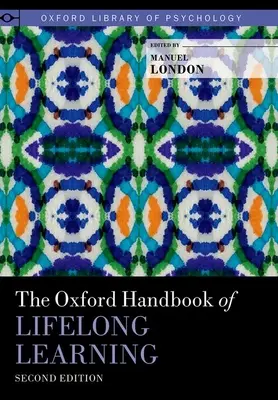 Il manuale di Oxford sull'apprendimento permanente - The Oxford Handbook of Lifelong Learning
