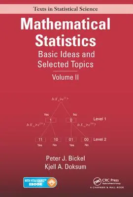 Statistica matematica: Idee di base e argomenti selezionati, volume II - Mathematical Statistics: Basic Ideas and Selected Topics, Volume II