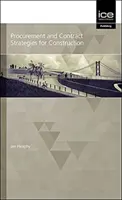 Strategie di appalto e di contratto per l'edilizia - Procurement and Contract Strategies for Construction