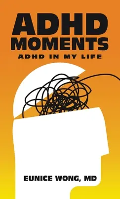 Momenti di Adhd: L'Adhd nella mia vita - Adhd Moments: Adhd in My Life