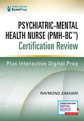 Revisione della certificazione dell'infermiere della salute mentale psichiatrica (Pmh-Bc(tm)) - Psychiatric-Mental Health Nurse (Pmh-Bc(tm)) Certification Review