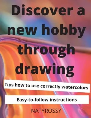 Scoprire un nuovo hobby attraverso il disegno: Sblocca il tuo potenziale di disegno con lezioni facili e veloci che ti daranno soddisfazione e gioia. - Discover a New Hobby through Drawing: Unlock your drawing potential with quick and easy lessons that will bring you satisfaction and joy.