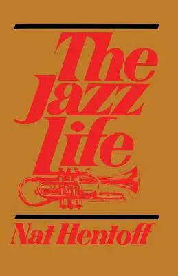 La vita del jazz - The Jazz Life