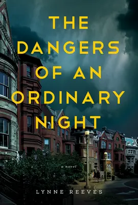 I pericoli di una notte ordinaria - The Dangers of an Ordinary Night