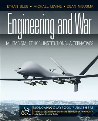 Ingegneria e guerra: militarismo, etica, istituzioni, alternative - Engineering and War: Militarism, Ethics, Institutions, Alternatives