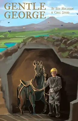 Gentle George: una storia di coraggio per bambini - Gentle George: An early chapter story of bravery for kids