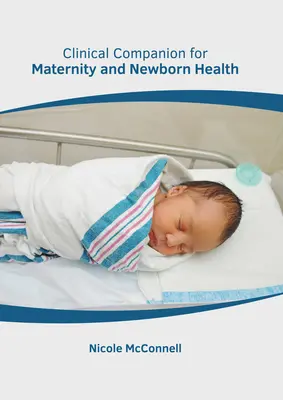Compagno clinico per la salute della maternità e del neonato - Clinical Companion for Maternity and Newborn Health