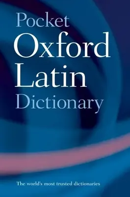 Dizionario tascabile di latino di Oxford - Pocket Oxford Latin Dictionary