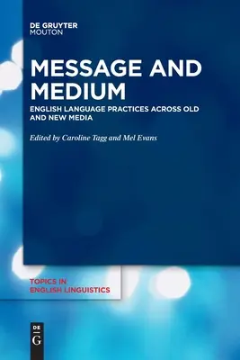Messaggio e mezzo - Message and Medium