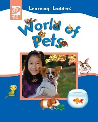 Il mondo degli animali domestici - World of Pets
