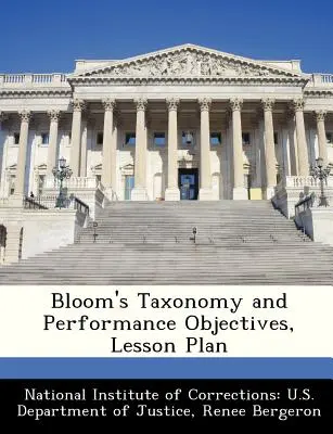 Tassonomia di Bloom e obiettivi di rendimento, piano di lezione - Bloom's Taxonomy and Performance Objectives, Lesson Plan