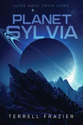 Pianeta Sylvia: La casa lontana da casa - Planet Sylvia: Home Away From Home