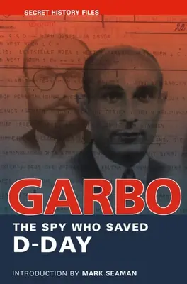 Garbo: La spia che salvò il D-Day - Garbo: The Spy Who Saved D-Day