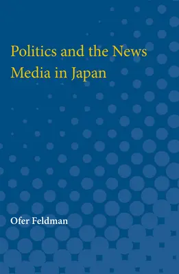 Politica e media in Giappone - Politics and the News Media in Japan