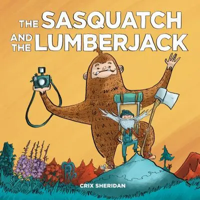 Lo sasquatch e il taglialegna - The Sasquatch and the Lumberjack