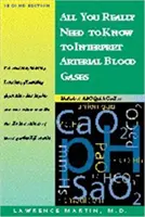Tutto quello che c'è da sapere per interpretare i gas nel sangue arterioso - All You Really Need to Know to Interpret Arterial Blood Gases