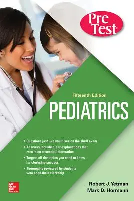 Autovalutazione e revisione dei test preliminari di pediatria, quindicesima edizione - Pediatrics Pretest Self-Assessment and Review, Fifteenth Edition