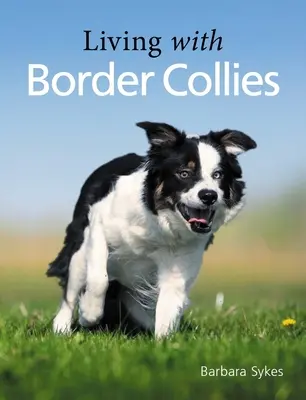 Vivere con i Border Collie - Living with Border Collies