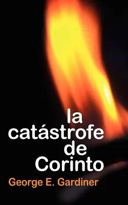 La Catastrofe di Corinto - La Catastrofe de Corinto
