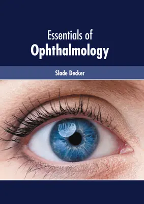 Elementi essenziali di oftalmologia - Essentials of Ophthalmology