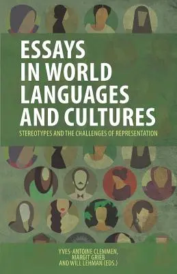 Saggi di lingue e culture del mondo: Stereotipi e sfide della rappresentazione - Essays in World Languages and Cultures: Stereotypes and the Challenges of Representation