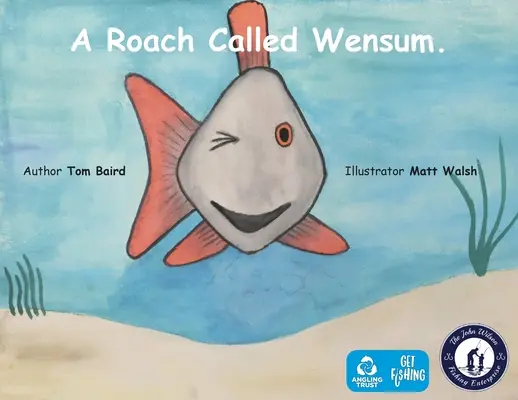 Uno scarafaggio chiamato Wensum - A Roach Called Wensum