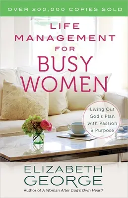 Gestione della vita per donne impegnate - Life Management for Busy Women